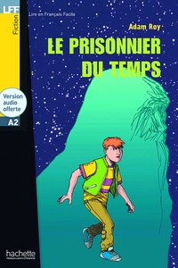 Image de LFF - Le prisonnier du temps (A2)