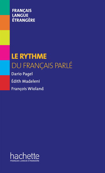 Image de Collection F [Hors série] - Le rythme du français parlé