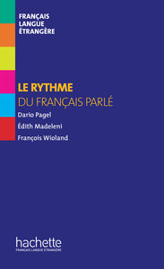 Image de Collection F [Hors série] - Le rythme du français parlé