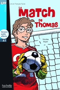 Image de LFF - Le Match de Thomas (A1)