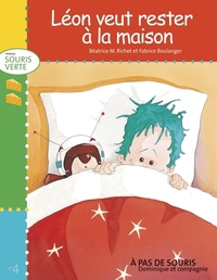 Image de LEON VEUT RESTER A LA MAISON