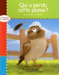 Image de QUI A PERDU CETTE PLUME ?