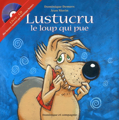 Picture of LUSTUCRU LE LOUP QUI PUE + CD