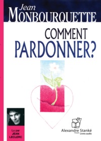 Image de COMMENT PARDONNER ?