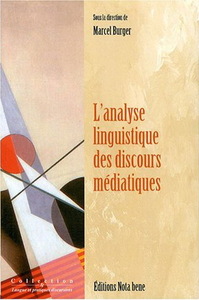 Image de L'analyse linguistique des discours médiatiques - entre sciences du langage et sciences de la communication