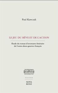 Picture of LE JEU DU REVE ET DE L'ACTION