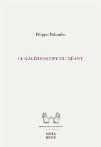 Image de LE KALEIDOSCOPE DU NEANT