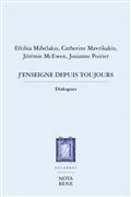 Image de J'ENSEIGNE DEPUIS TOUJOURS. DIALOGUES