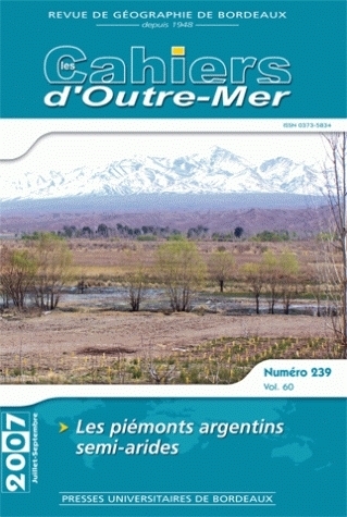 Picture of LES CAHIERS D'OUTRE-MER, N 239/TOME LX. JUIL.-SEPT. 2007. LES PIEMONT S ARGENTINS SEMI-ARIDES