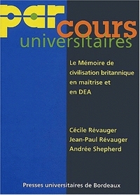 Image de Le mémoire de civilisation britannique en maîtrise et en DEA