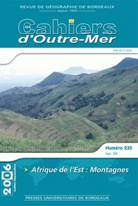 Picture of LES CAHIERS D'OUTRE-MER, N  235/TOME LIX. JUILLET-SEPTEMBRE 2006. AFR IQUE DE L'EST : MONTAGNES