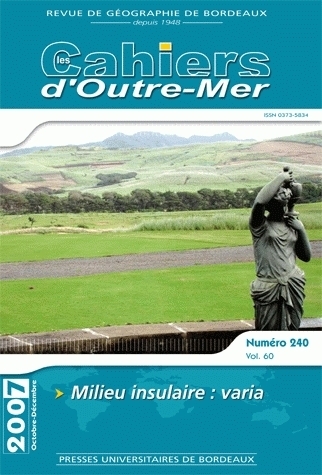 Picture of LES CAHIERS D'OUTRE-MER, N 240/TOME LX. OCT.-DEC. 2007. MILIEU INSULA IRE : VARIA