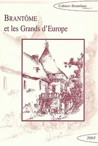Image de BRANTOME ET LES GRANDS D'EUROPE