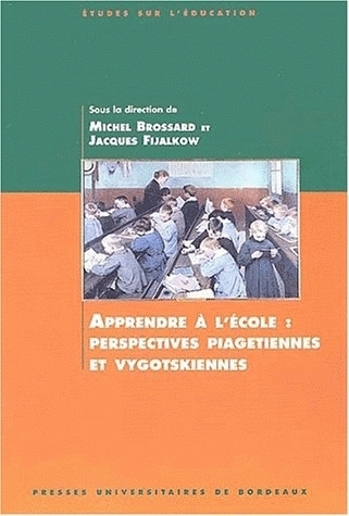Image de Apprendre à l'école - perspectives piagetiennes et vygotskiennes