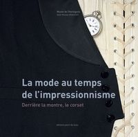 Picture of LA MODE AU TEMPS DE L'IMPRESSIONNISME