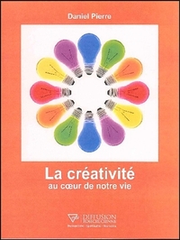 Picture of La créativité au coeur de notre vie