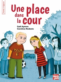 Image de Une place dans la cour