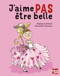 Image de J'aime pas être belle