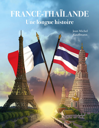 Picture of France-Thaïlande, une longue histoire