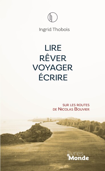 Picture of LIRE/ RÊVER/ VOYAGER/ ÉCRIRE