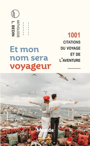 Picture of ET MON NOM SERA VOYAGEUR