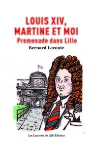 Picture of Louis XIV, Martine et moi