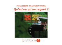 Picture of QU'EST-CE QU'UN REGARD ?