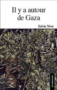 Picture of Il y a autour de Gaza