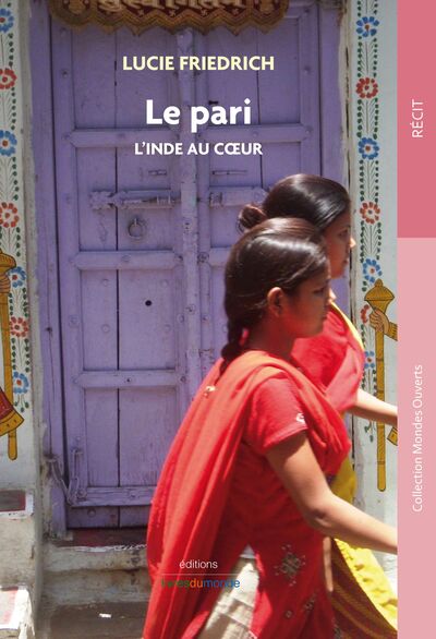 Picture of LE PARI. L'INDE AU COEUR