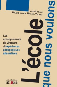 Picture of L'ECOLE QUE NOUS VOULONS