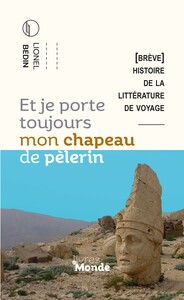 Picture of ET JE PORTE TOUJOURS MON CHAPEAU DE PÈLERIN