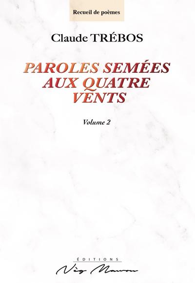 Picture of PAROLES SEMEES AUX QUATRE VENTS VOLUME 2