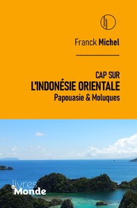 Image de CAP SUR L'INDONÉSIE ORIENTALE