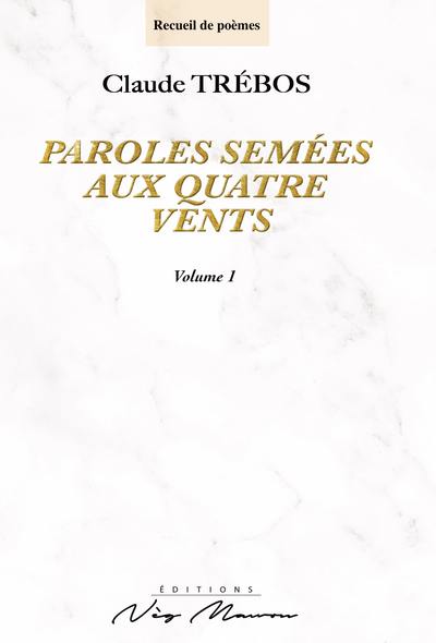 Picture of PAROLES SEMEES AUX QUATRE VENTS VOLUME 1