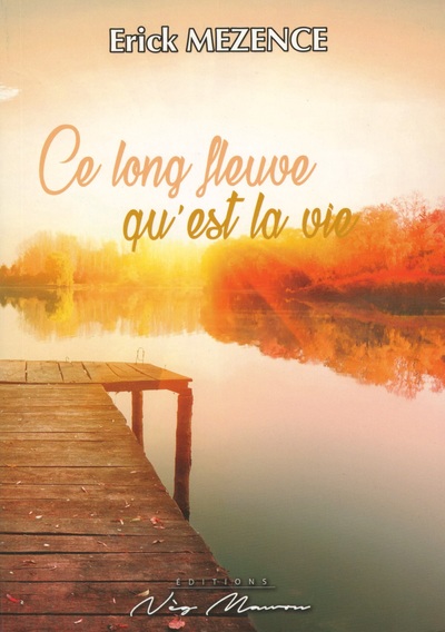 Picture of CE LONG FLEUVE QU'EST LA VIE