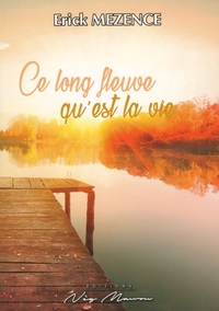 Picture of CE LONG FLEUVE QU'EST LA VIE