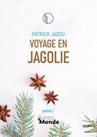 Image de VOYAGE EN JAGOLIE