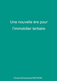Picture of Une nouvelle ère pour l'immobilier tertiaire