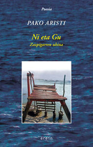 Picture of NI ETA GU - ZAZPIGARREN UHINA