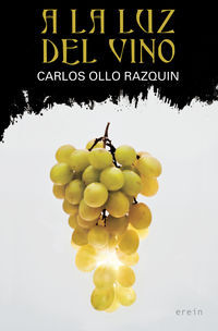 Picture of A LA LUZ DEL VINO