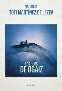 Picture of LOS HIJOS DE OGAIZ