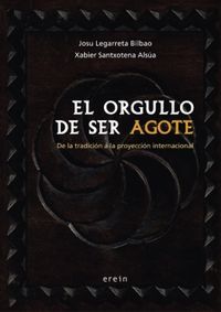Picture of ORGULLO DE SER AGOTE, EL