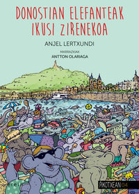 Picture of DONOSTIAN ELEFANTEAK IKUSI ZIRENEKOA