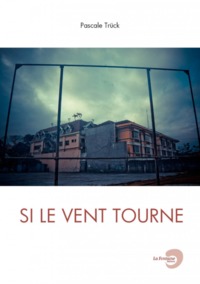Image de Si le vent tourne