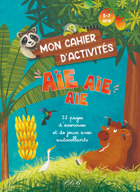 Picture of MON CAHIER D'ACTIVITES AIE AIE AIE