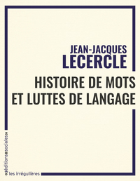 Image de Histoire de mots et luttes de langues