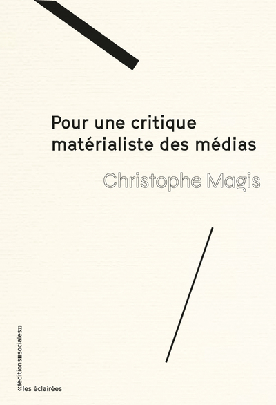 Image de Pour une critique matérialiste des médias