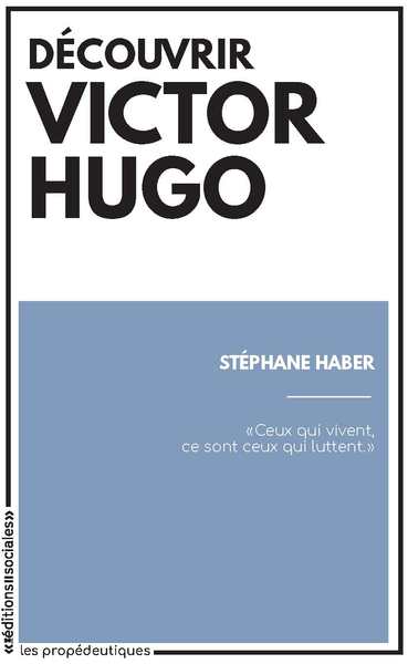 Image de Découvrir Victor Hugo