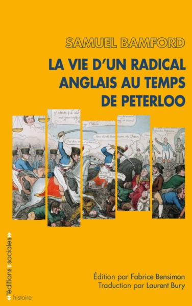 Image de Vie d'un radical anglais au temps de Peterloo (La)