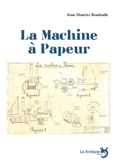 Image de La machine à papeur : pour acteurs, ombres et musiciens